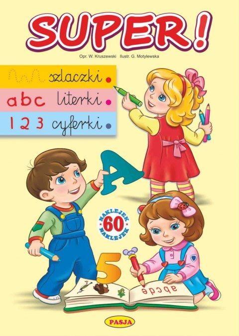 Super! Szlaczki, literki, cyferki Super! Szlaczki, literki, cyferki