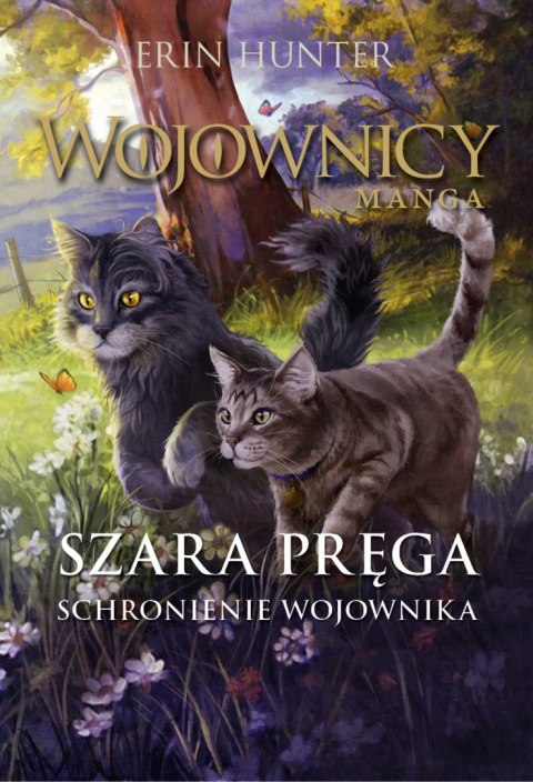 Szara Pręga. Schronienie wojownika. Wojownicy. Manga. Tom 6 Szara Pręga. Schronienie wojownika. Wojownicy. Manga. Tom 6