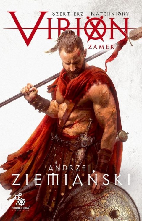 Zamek. Szermierz Natchniony. Virion. Tom 1 Zamek. Szermierz Natchniony. Virion. Tom 1