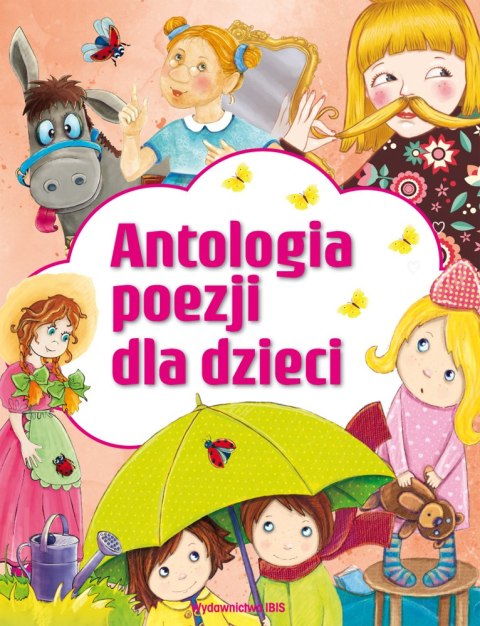 Antologia poezji dla dzieci Antologia poezji dla dzieci