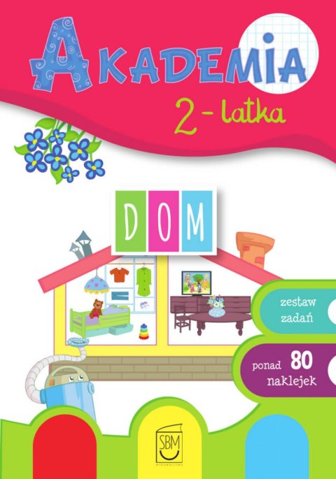 Dom. Akademia 2-latka Dom. Akademia 2-latka
