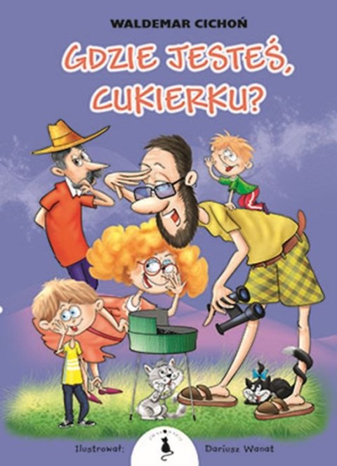 Gdzie jesteś, Cukierku? Gdzie jesteś, Cukierku?