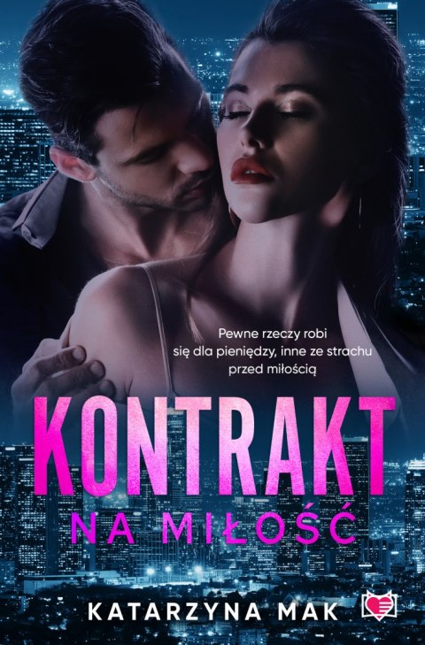 Kontrakt na miłość Kontrakt na miłość