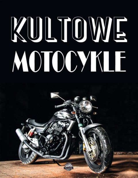 Kultowe motocykle Kultowe motocykle