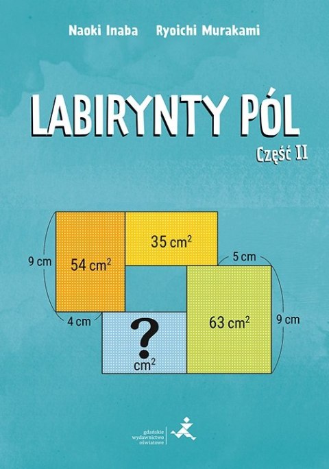 Labirynty Pól część II Labirynty Pól część II