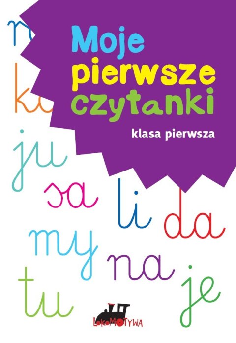 Lokomotywa 1 Moje pierwsze czytanki Lokomotywa 1 Moje pierwsze czytanki
