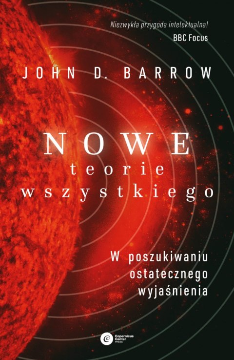 Nowe Teorie Wszystkiego.. W poszukiwaniu ostatecznego wyjaśnienia wyd. 2 Nowe Teorie Wszystkiego.. W poszukiwaniu ostatecznego wyjaśnienia wyd. 2