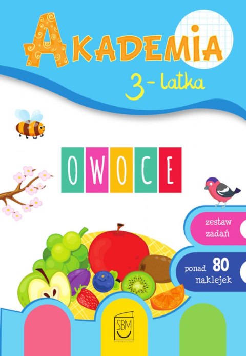 Owoce. Akademia 3-latka Owoce. Akademia 3-latka