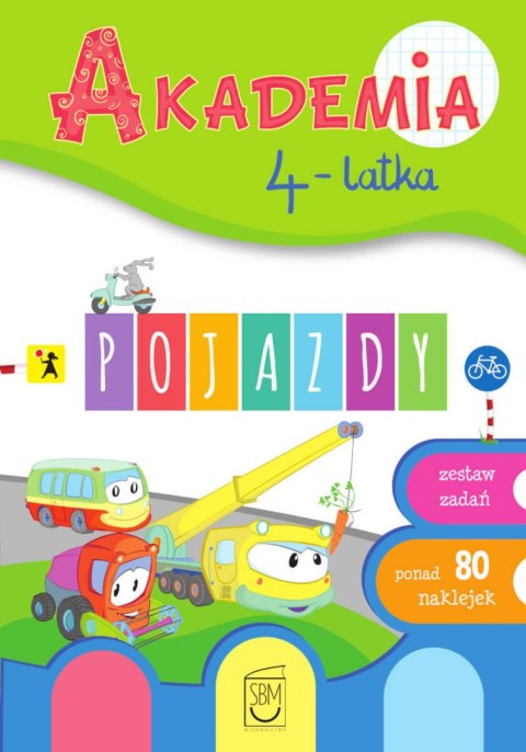 Pojazdy. Akademia 4-latka Pojazdy. Akademia 4-latka