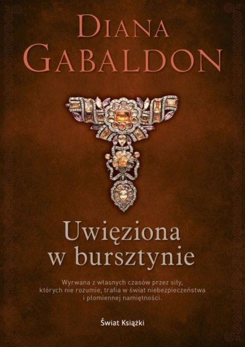 Uwięziona w bursztynie. Obca. Tom 2 Uwięziona w bursztynie. Obca. Tom 2