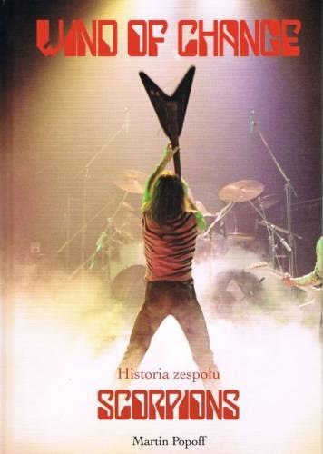 Wind of change historia zespołu scorpions Wind of change historia zespołu scorpions