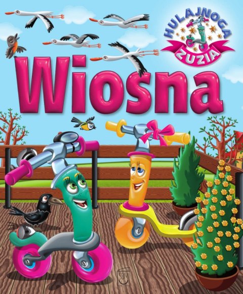 Wiosna. Hulajnoga Zuzia Wiosna. Hulajnoga Zuzia