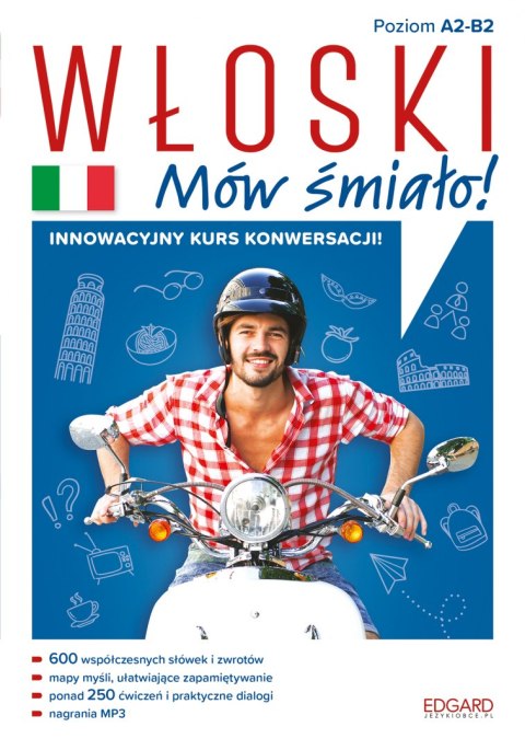 Włoski. Mów śmiało! Włoski. Mów śmiało!