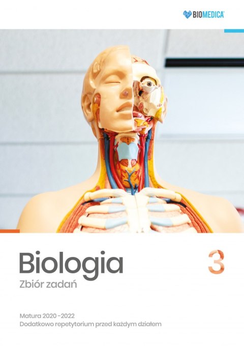 Biologia Zbiór zadań Tom 3 Matura 2020-2022 Biologia Zbiór zadań Tom 3 Matura 2020-2022