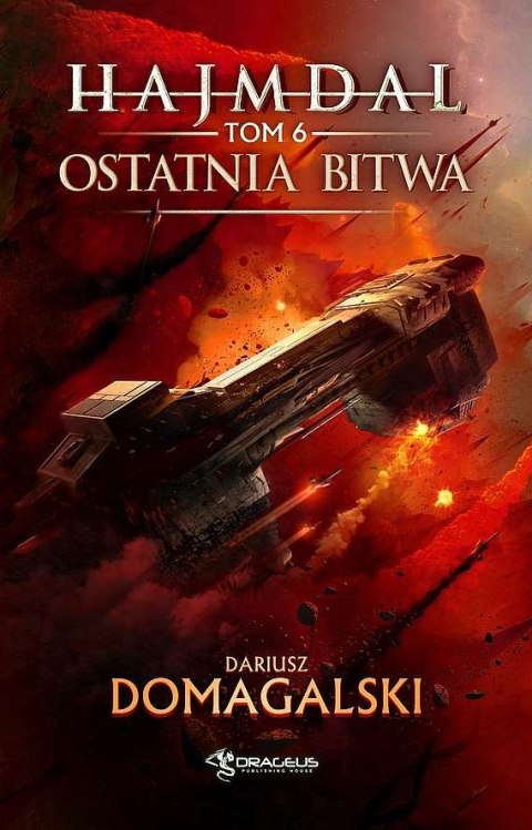 Ostatnia bitwa. Hajmdal. Tom 6 Ostatnia bitwa. Hajmdal. Tom 6