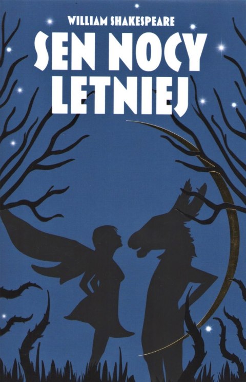 Sen nocy letniej Sen nocy letniej