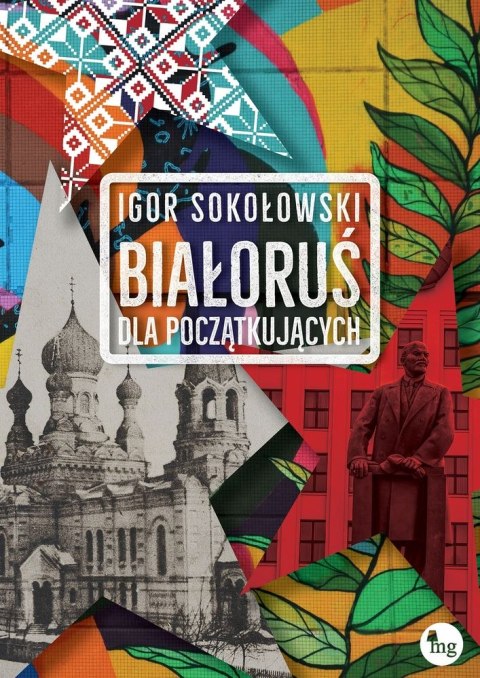 Białoruś dla początkujących wyd. 2 Białoruś dla początkujących wyd. 2