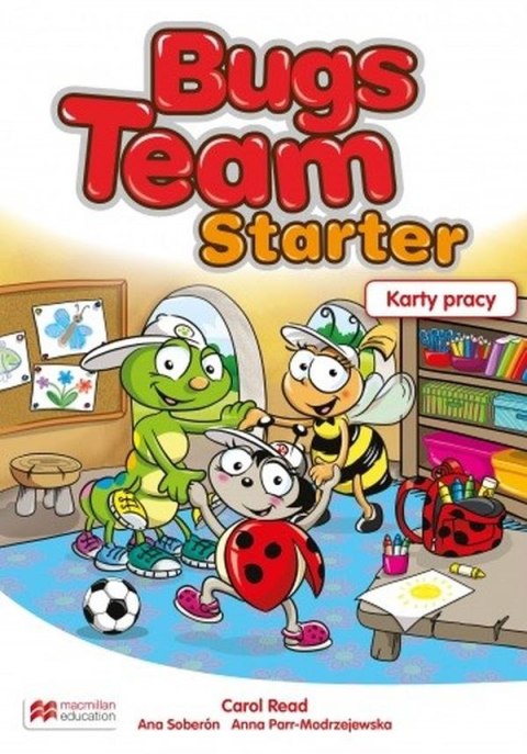 Bugs Team Starter Książka ucznia Bugs Team Starter Książka ucznia