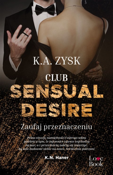 Club Sensual Desire. Zaufaj przeznaczeniu Club Sensual Desire. Zaufaj przeznaczeniu