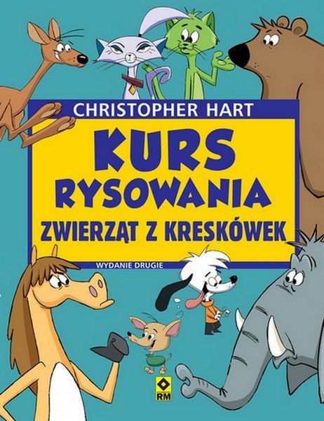 Kurs rysowania zwierząt z kreskówek wyd. 2022 Kurs rysowania zwierząt z kreskówek wyd. 2022