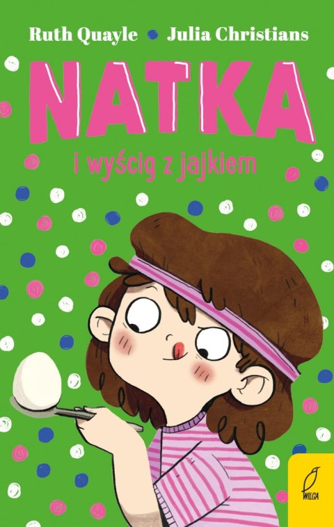 Natka i wyścig z jajkiem. Tom 4 Natka i wyścig z jajkiem. Tom 4