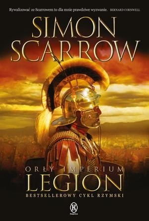 Orły imperium 10. Legion. Orły Imperium. Tom 10 wyd. 2022 Orły imperium 10. Legion. Orły Imperium. Tom 10 wyd. 2022