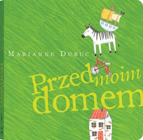 Przed moim domem Przed moim domem