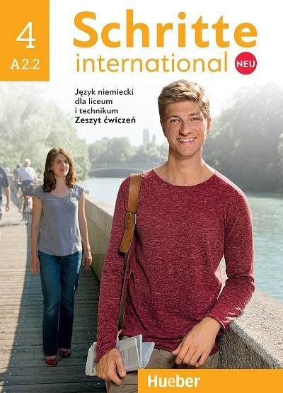 Schritte International Neu 4 Zeszyt ćwiczeń liceum, technikum 2019 Schritte International Neu 4 Zeszyt ćwiczeń liceum, technikum 2019