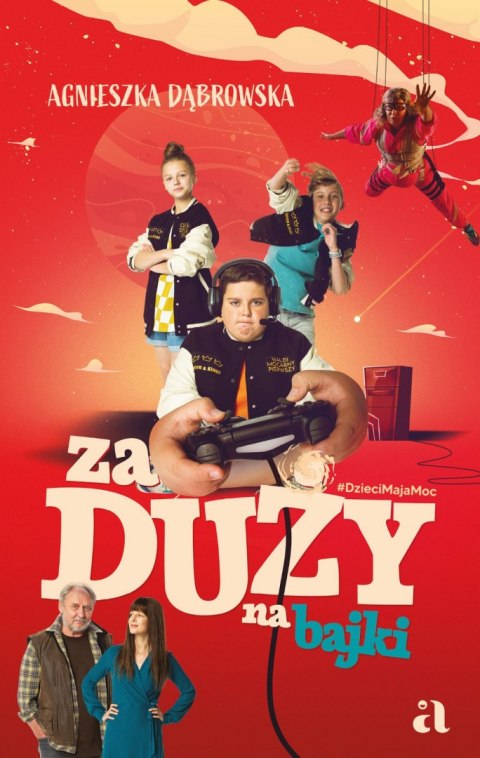 Za duży na bajki Za duży na bajki