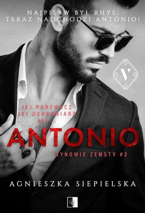 Antonio. Synowie zemsty. Tom 2 Antonio. Synowie zemsty. Tom 2