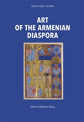 Art of the Armenian Diaspora Art of the Armenian Diaspora
