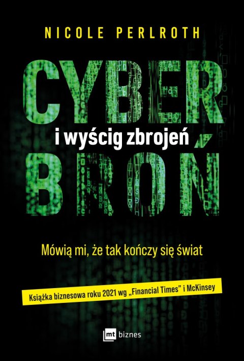 Cyberbroń i wyścig zbrojeń. Mówią mi, że tak kończy się świat Cyberbroń i wyścig zbrojeń. Mówią mi, że tak kończy się świat