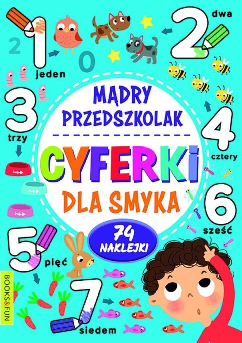 Cyferki dla smyka. Mądry Przedszkolak Cyferki dla smyka. Mądry Przedszkolak