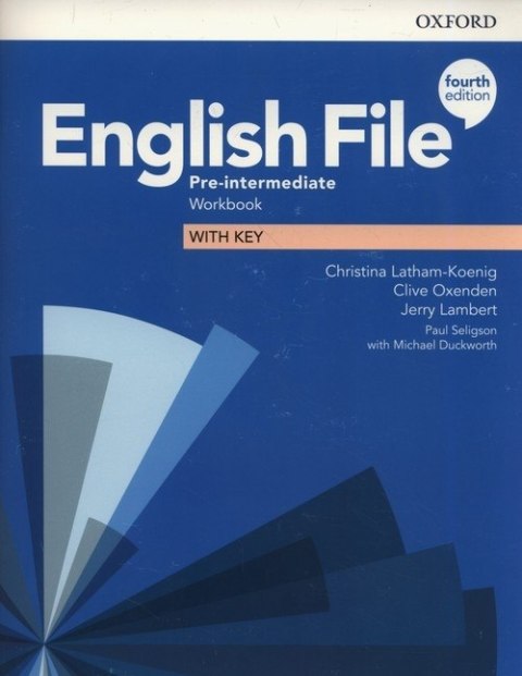 English File Pre-Intermediate Workbook with Key English File Pre-Intermediate Workbook with Key
