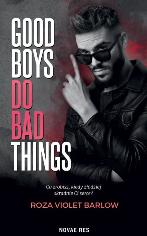 Good boys do bad things Good boys do bad things