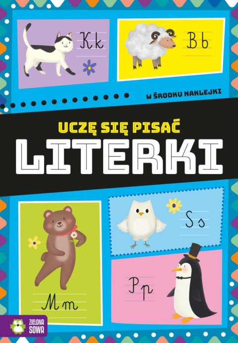 Literki. Uczę się pisać Literki. Uczę się pisać