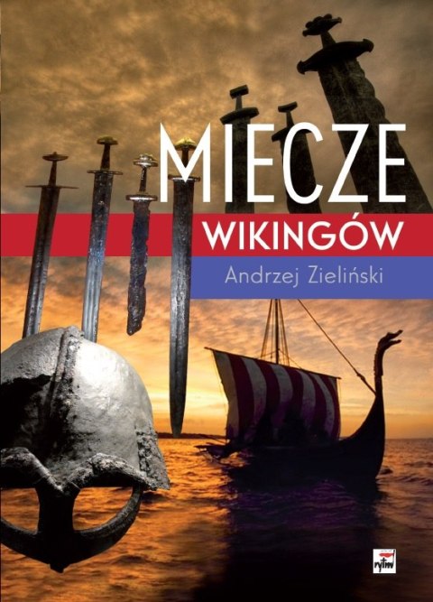 Miecze wikingów wyd. 2 Miecze wikingów wyd. 2