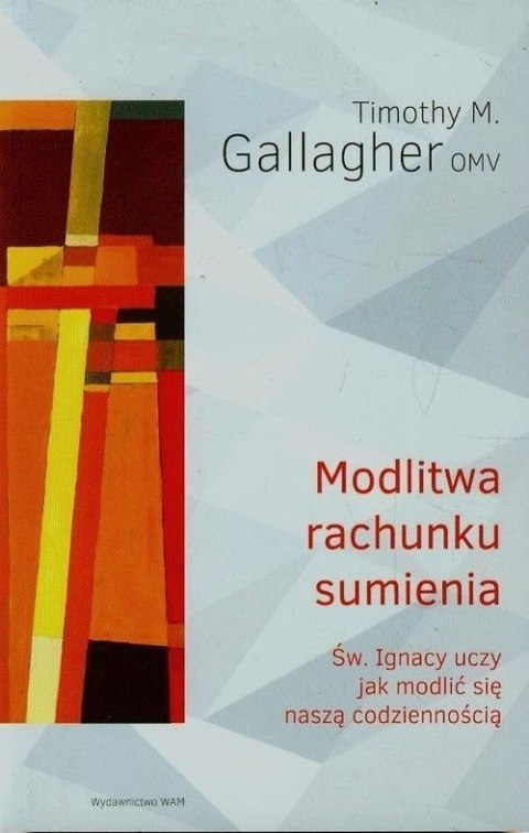Modlitwa rachunku sumienia Modlitwa rachunku sumienia