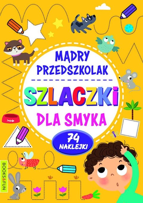 Szlaczki dla smyka. Mądry Przedszkolak Szlaczki dla smyka. Mądry Przedszkolak
