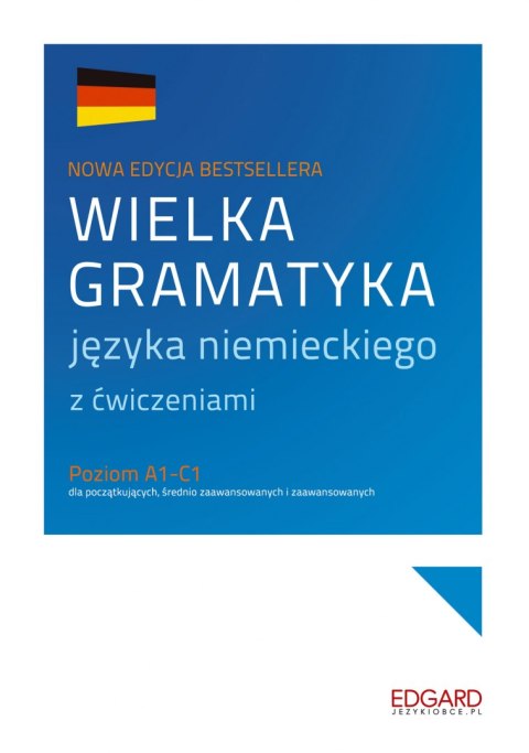 Wielka gramatyka języka niemieckiego wyd. 2 Wielka gramatyka języka niemieckiego wyd. 2