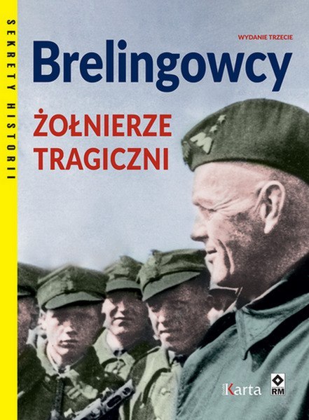 Berlingowcy. Żołnierze tragiczni wyd. 2022 Berlingowcy. Żołnierze tragiczni wyd. 2022