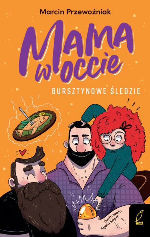 Bursztynowe śledzie. Mama w occie. Tom 2 Bursztynowe śledzie. Mama w occie. Tom 2