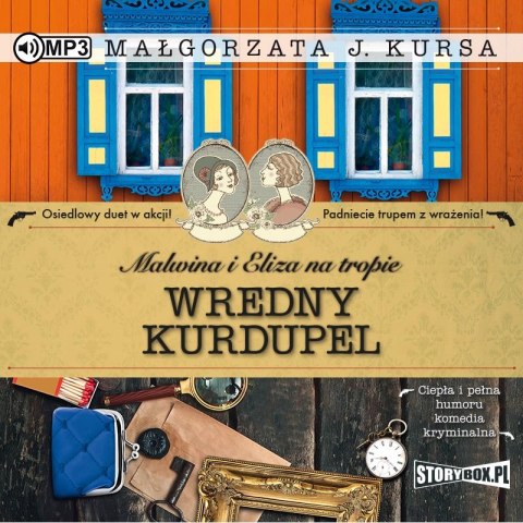 CD MP3 Wredny kurdupel. Malwina i Eliza na tropie. Tom 3 CD MP3 Wredny kurdupel. Malwina i Eliza na tropie. Tom 3