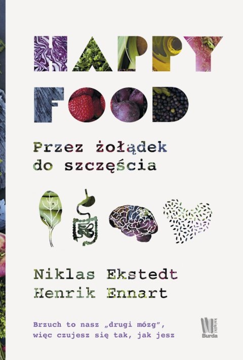 Happy food przez żołądek do szczęścia Happy food przez żołądek do szczęścia