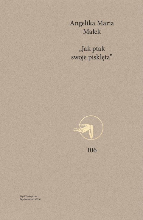 Jak ptak swoje pisklęta Jak ptak swoje pisklęta