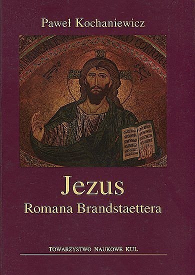 Jezus Romana Brandstaettera Jezus Romana Brandstaettera