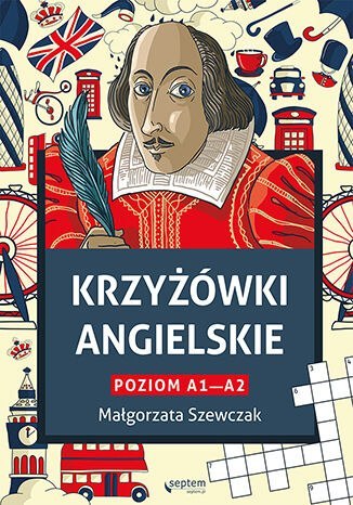 Krzyżówki angielskie. Poziom A1- A2 Krzyżówki angielskie. Poziom A1- A2
