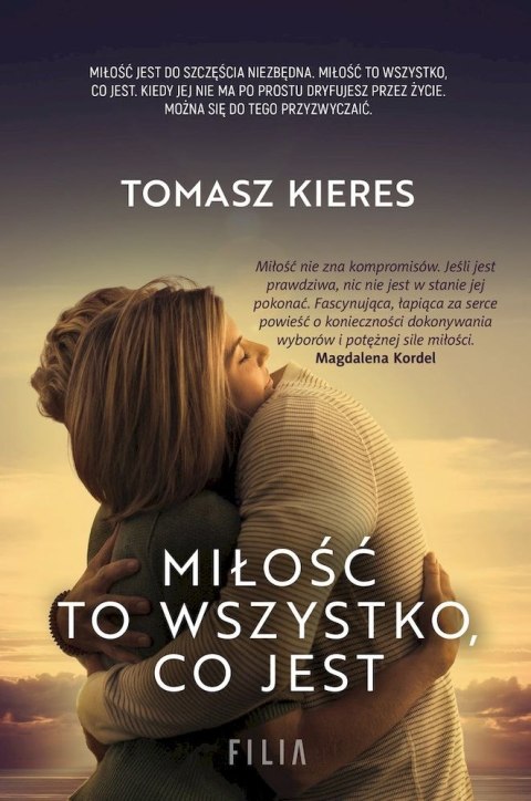 Miłość to wszystko, co jest wyd. kieszonkowe Miłość to wszystko, co jest wyd. kieszonkowe