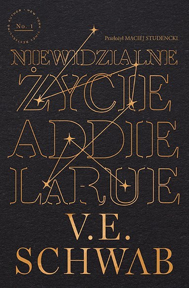 Niewidzialne życie Addie LaRue wyd. 2022 Niewidzialne życie Addie LaRue wyd. 2022