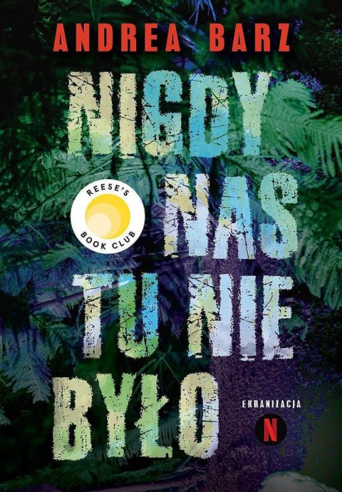 Nigdy nas tu nie było Nigdy nas tu nie było